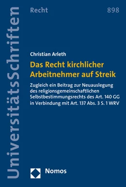 Abbildung von Arleth | Das Recht kirchlicher Arbeitnehmer auf Streik | 1. Auflage | 2016 | 898 | beck-shop.de