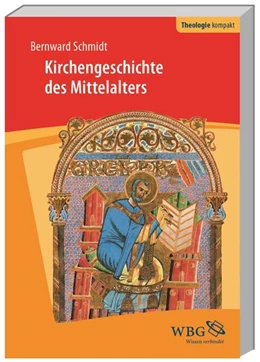 Abbildung von Schmidt | Kirchengeschichte des Mittelalters | 1. Auflage | 2017 | beck-shop.de