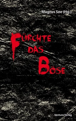 Abbildung von Groeger / See | Fürchte das Böse | 1. Auflage | 2016 | beck-shop.de