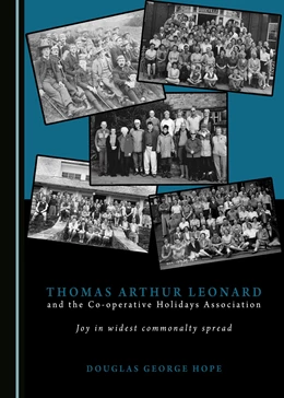 Abbildung von Hope | Thomas Arthur Leonard and the Co-operative Holidays Association | 1. Auflage | 2017 | beck-shop.de