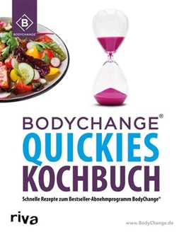 Abbildung von BodyChange® Quickies Kochbuch | 1. Auflage | 2016 | beck-shop.de