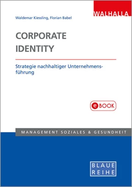 Abbildung von Kiessling / Babel | Corporate Identity | 4. Auflage | 2016 | beck-shop.de