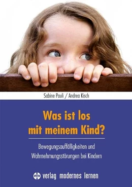 Abbildung von Pauli / Kisch | Was ist los mit meinem Kind? | 3. Auflage | 2023 | beck-shop.de