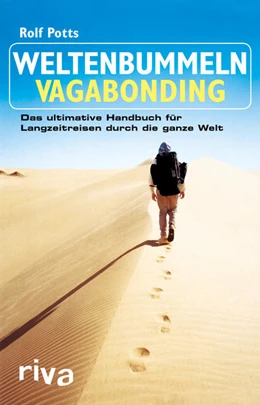 Abbildung von Potts | Weltenbummeln – Vagabonding | 1. Auflage | 2017 | beck-shop.de