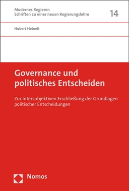 Abbildung von Heinelt | Governance und politisches Entscheiden | 1. Auflage | 2016 | beck-shop.de