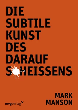 Abbildung von Manson | Die subtile Kunst des Daraufscheißens | 1. Auflage | 2017 | beck-shop.de