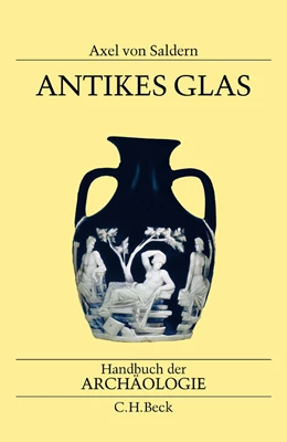 Abbildung von Saldern, Axel von | Antikes Glas | 1. Auflage | 2004 | beck-shop.de