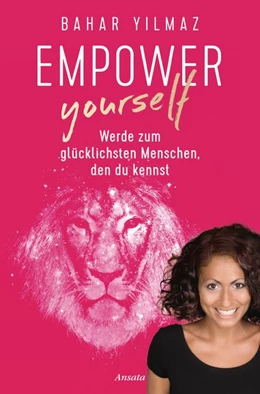 Abbildung von Yilmaz | Empower Yourself | 1. Auflage | 2017 | beck-shop.de