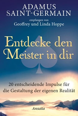 Abbildung von Hoppe | Adamus Saint-Germain - Entdecke den Meister in dir | 1. Auflage | 2017 | beck-shop.de