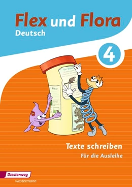 Abbildung von Flex und Flora. Heft Texte schreiben 4: Für die Ausleihe | 1. Auflage | 2016 | beck-shop.de