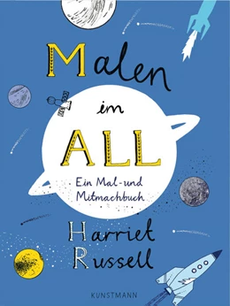 Abbildung von Russell | Malen im All | 1. Auflage | 2017 | beck-shop.de