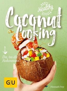 Abbildung von Frey | Coconut Cooking | 1. Auflage | 2017 | beck-shop.de