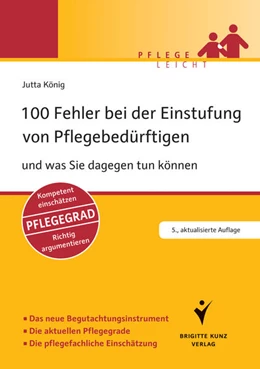 Abbildung von König | 100 Fehler bei der Einstufung von Pflegebedürftigen | 5. Auflage | 2017 | beck-shop.de