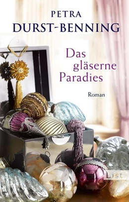 Abbildung von Durst-Benning | Das gläserne Paradies | 1. Auflage | 2017 | 3 | beck-shop.de