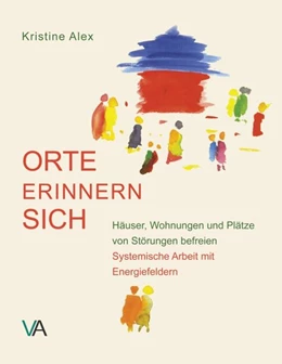 Abbildung von Alex | Orte erinnern sich | 1. Auflage | 2017 | beck-shop.de