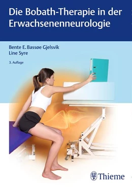 Abbildung von Bassoe Gjelsvik / Syre | Die Bobath-Therapie in der Erwachsenenneurologie | 3. Auflage | 2017 | beck-shop.de