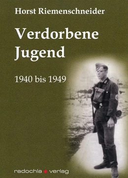 Abbildung von Riemenschneider / Radochla | Verdorbene Jugend | 1. Auflage | 2016 | beck-shop.de