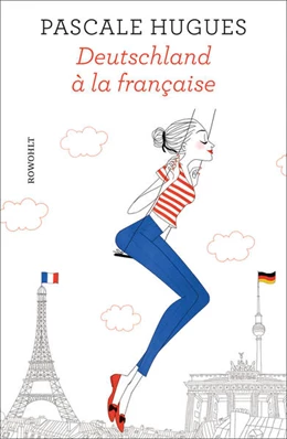 Abbildung von Hugues | Deutschland à la française | 1. Auflage | 2017 | beck-shop.de