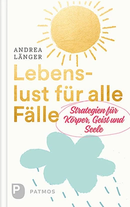 Abbildung von Länger | Lebenslust für alle Fälle | 1. Auflage | 2017 | beck-shop.de
