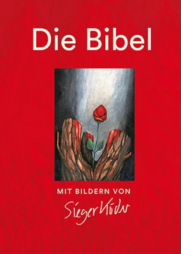 Abbildung von Die Bibel mit Bildern von Sieger Köder | 1. Auflage | 2017 | beck-shop.de