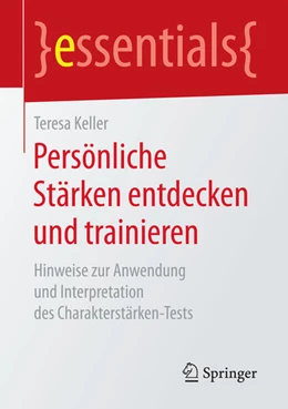 Abbildung von Keller | Persönliche Stärken entdecken und trainieren | 1. Auflage | 2016 | beck-shop.de