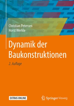 Abbildung von Petersen / Werkle | Dynamik der Baukonstruktionen | 2. Auflage | 2018 | beck-shop.de