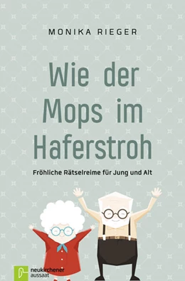 Abbildung von Rieger | Wie der Mops im Haferstroh | 1. Auflage | 2017 | beck-shop.de