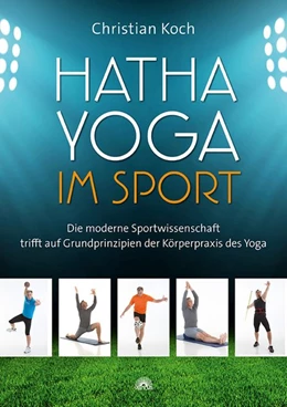 Abbildung von Koch | Hatha-Yoga im Sport | 1. Auflage | 2017 | beck-shop.de