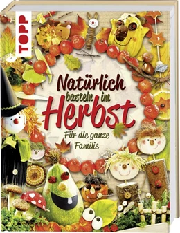 Abbildung von Natürlich basteln im Herbst | 1. Auflage | 2017 | beck-shop.de