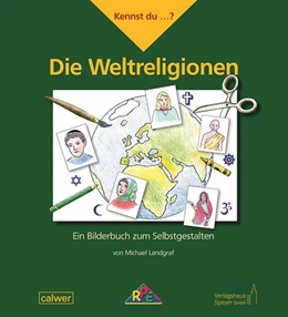 Abbildung von Landgraf | Kennst du...? Die Weltreligionen | 1. Auflage | 2017 | beck-shop.de