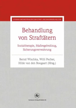 Abbildung von Wischka / Pecher | Behandlung von Straftätern | 1. Auflage | 2016 | beck-shop.de
