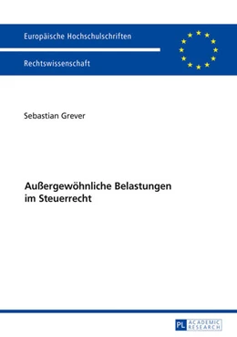 Abbildung von Grever | Außergewöhnliche Belastungen im Steuerrecht | 1. Auflage | 2016 | beck-shop.de