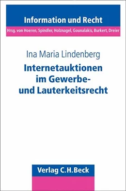 Abbildung von Lindenberg | Internetauktionen im Gewerbe- und Lauterkeitsrecht | 1. Auflage | 2007 | Band 64 | beck-shop.de