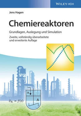 Abbildung von Hagen | Chemiereaktoren | 2. Auflage | 2017 | beck-shop.de
