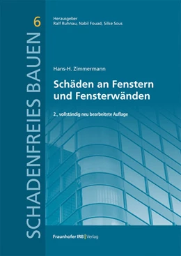 Abbildung von Zimmermann | Schäden an Fenstern und Fensterwänden. | 2. Auflage | 2023 | beck-shop.de
