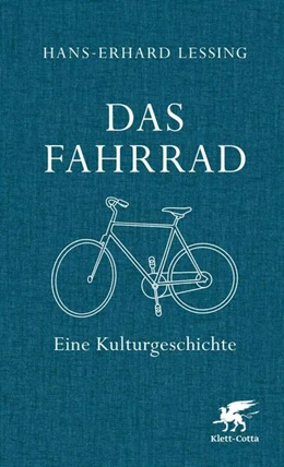 Abbildung von Lessing | Das Fahrrad | 1. Auflage | 2017 | beck-shop.de