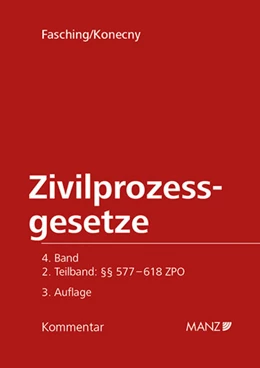 Abbildung von Konecny | Kommentar zu den Zivilprozessgesetzen §§ 577 - 618 ZPO | 3. Auflage | 2016 | beck-shop.de