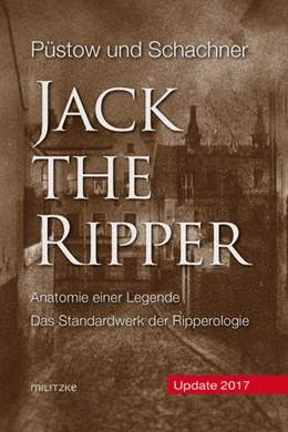 Abbildung von Püstow / Schachner | Jack the Ripper | 1. Auflage | 2017 | beck-shop.de