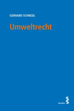 Abbildung von Schnedl | Umweltrecht | 1. Auflage | 2020 | beck-shop.de