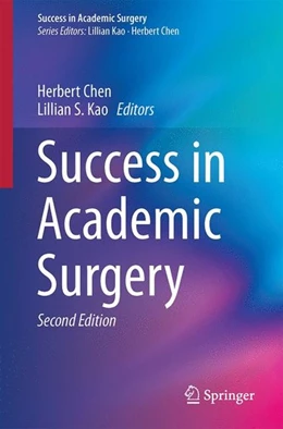 Abbildung von Chen / Kao | Success in Academic Surgery | 2. Auflage | 2016 | beck-shop.de
