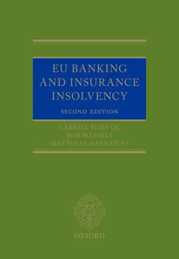 Abbildung von Moss QC / Wessels | EU Banking and Insurance Insolvency | 2. Auflage | 2017 | beck-shop.de