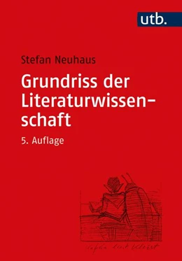Abbildung von Neuhaus | Grundriss der Literaturwissenschaft | 5. Auflage | 2017 | beck-shop.de