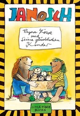 Abbildung von Janosch | Papa Löwe und seine glücklichen Kinder | 1. Auflage | 2017 | beck-shop.de