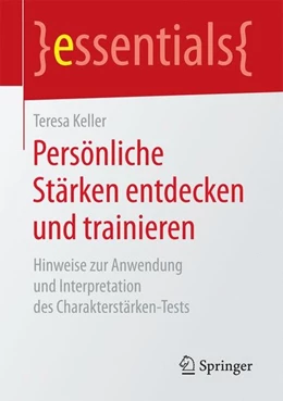 Abbildung von Keller | Persönliche Stärken entdecken und trainieren | 1. Auflage | 2016 | beck-shop.de