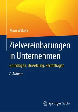 Abbildung von Watzka | Zielvereinbarungen in Unternehmen | 2. Auflage | 2016 | beck-shop.de