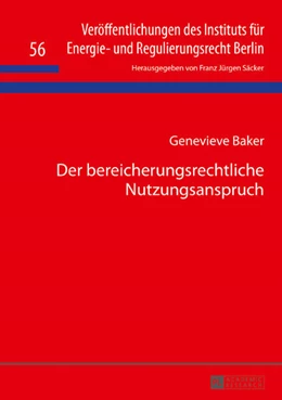Abbildung von Baker | Der bereicherungsrechtliche Nutzungsanspruch | 1. Auflage | 2016 | beck-shop.de
