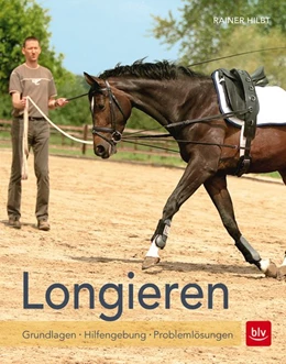 Abbildung von Hilbt | Longieren | 3. Auflage | 2016 | beck-shop.de