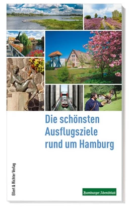 Abbildung von Die schönsten Ausflugsziele Hamburg | 2. Auflage | 2019 | beck-shop.de