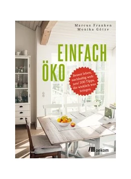 Abbildung von Franken / Götze | Einfach öko | 1. Auflage | 2017 | beck-shop.de