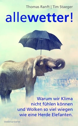 Abbildung von Ranft / Staeger | Alle Wetter! | 1. Auflage | 2017 | beck-shop.de